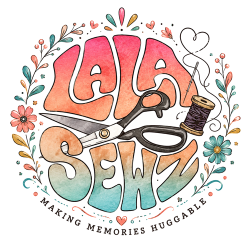 Lala Sewz — Making Memories Huggable